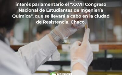 Declara de interés el “XXVII Congreso Nac. de Estudiantes de Ing. Química” de Chaco