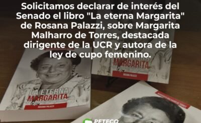 Declara de interés el libro “La Eterna Margarita” sobre Margarita Malharro de Torres