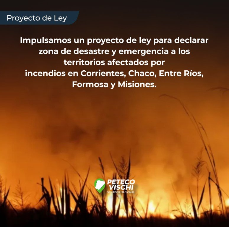 Declaración de zona de desastre y emergencia por incendios