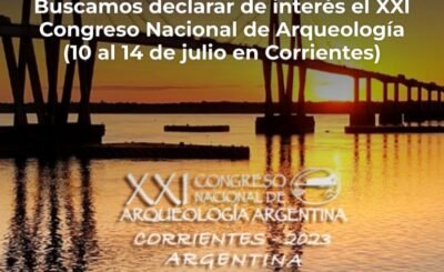 Declara de interés XXI Congreso Nacional de Arqueología en Corrientes