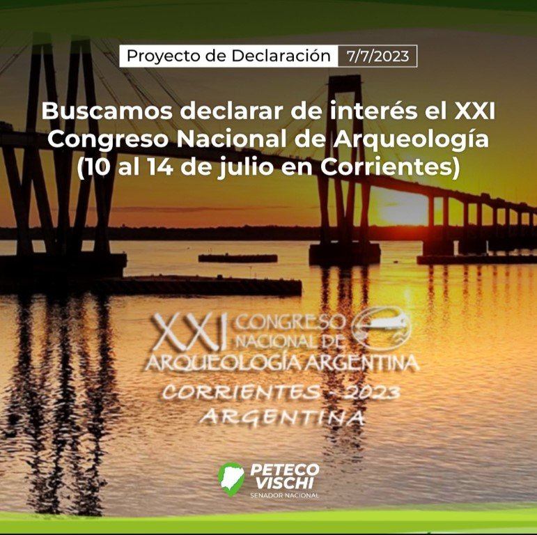 Declara de interés XXI Congreso Nacional de Arqueología en Corrientes